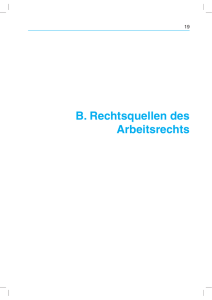 B. Rechtsquellen des Arbeitsrechts