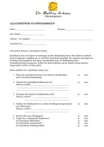 allgemeiner anamnesebogen - Praxis Dr. Bettina Arkona, Zahnarzt