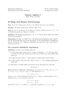 Lineare Algebra 1 §4 Ringe und Körper (Fortsetzung)