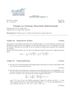 ¨Ubungen zur Vorlesung: Theoretische Elektrodynamik