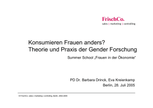 Konsumieren Frauen anders? Theorie und Praxis der Gender