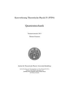 Quantenmechanik - Institut für Theoretische Physik