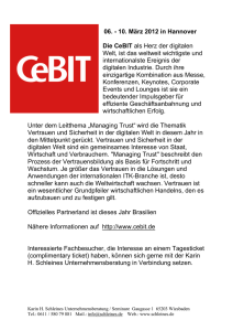 06. - 10. März 2012 in Hannover Die CeBIT als Herz der digitalen
