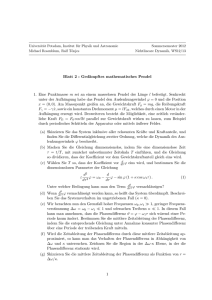 Blatt 2 : Gedämpftes mathematisches Pendel 1. Eine Punktmasse m