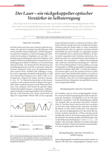 Der Laser – ein rückgekoppelter optischer Verstärker in