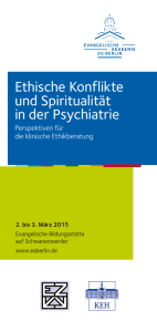 Ethische Konflikte und Spiritualität in der Psychiatrie
