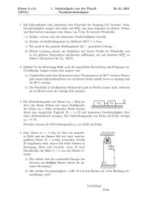 Klasse 9 a/b 1. Schulaufgabe aus der Physik 26. 01. 2001 (MNG