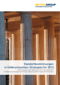 Standortbestimmungen in Umbruchszeiten: Strategien für 2013