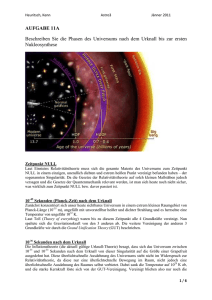 AUFGABE 11A Beschreiben Sie die Phasen des Universums nach