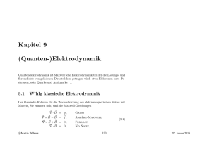 Kapitel 9 (Quanten-)Elektrodynamik