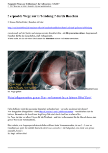 5 erprobte Wege zur Erblindung durch Rauchen