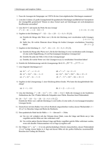 1 Gleichungen und komplexe Zahlen 8. Klasse 1. Fasse die