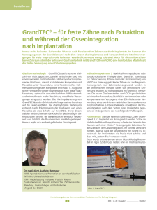 GrandTEC® – für feste Zähne nach Extraktion und während der