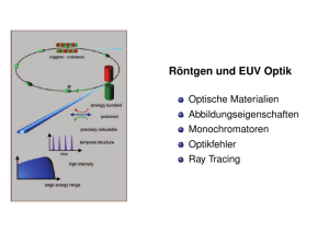 R ¨ontgen und EUV Optik