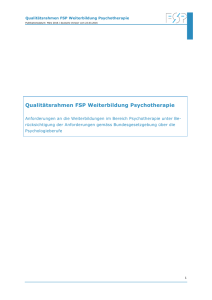 Qualitätsrahmen FSP Weiterbildung Psychotherapie