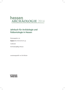 hessenArchäologie 2014 - Geschichts und Heimatverein Mainhausen