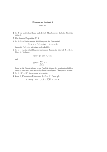 ¨Ubungen zu Analysis I Blatt 11 1 Sei E ein metrischer Raum und A