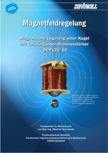 Magnetische Lagerung einer Kugel