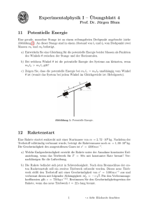 Experimentalphysik I – ¨Ubungsblatt 4 11 Potentielle