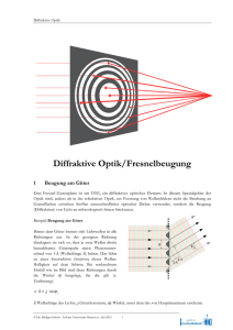 Diffraktive Optik/Fresnelbeugung - Praktikum Physik