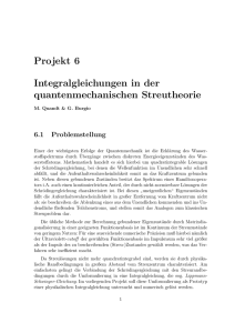 Projekt 6 Integralgleichungen in der quantenmechanischen