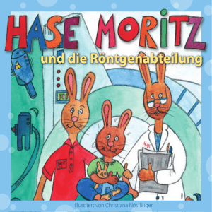 Hase Moritz und die Röntgenabteilung