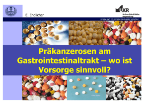 Präkanzerosen am Gastrointestinaltrakt – wo ist Vorsorge sinnvoll?