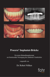Procera® Implantat-Brücke