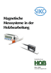 Magnetische Messsysteme in der Holzbearbeitung