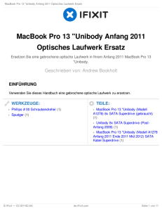 MacBook Pro 13 "Unibody Anfang 2011 Optisches Laufwerk