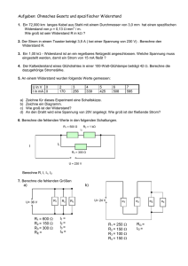 Aufgaben: Ohmsches Gesetz und spezifischer Widerstand a) b) R1