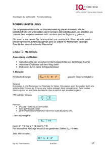 FORMELUMSTELLUNG EINSETZ- METHODE Ekin = ½ · m · v² 9