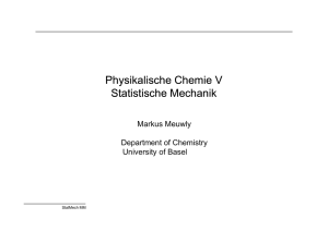 Physikalische Chemie V Statistische Mechanik Physikalische