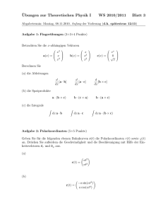 ¨Ubungen zur Theoretischen Physik I WS 2010/2011 Blatt 3