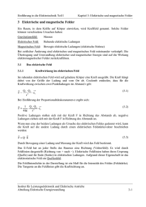 3 Elektrische und magnetische Felder