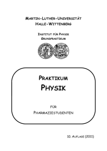 Praktikumsheft für Pharmazeuten - Institut für Physik