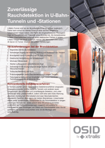 Zuverlässige Rauchdetektion in U-Bahn- Tunneln und