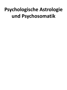 Psychologische Astrologie und Psychosomatik-Folien