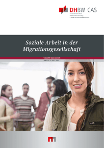 Soziale Arbeit in der Migrationsgesellschaft - DHBW CAS