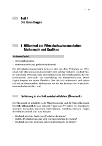 Teil I Die Grundlagen 1 Hilfsmittel der Wirtschaftswissenschaften