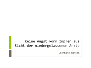 Keine Angst vorm Impfen aus Sicht der niedergelassenen Ärzte