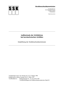 Iodblockade der Schilddrüse bei kerntechnischen Unfällen