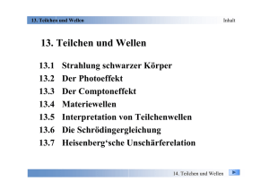 13. Teilchen und Wellen - physik.fh