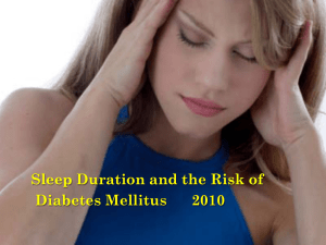 Sleep Duration and the Risk of Diabetes Mellitus 2010