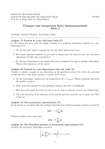 ¨Ubungen zum Integrierten Kurs: Quantenmechanik Blatt 2
