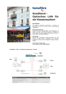 Konditorei - Optisches LAN für ein Kassensystem