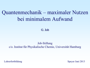 Quantenmechanik – maximaler Nutzen