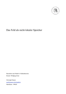 Das Feld als nicht-lokaler Speicher.