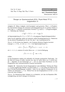 Übungen zur Quantenmechanik (B.Sc. Physik Modul TP 5