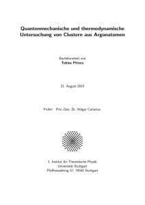 Quantenmechanische und thermodynamische Untersuchung von